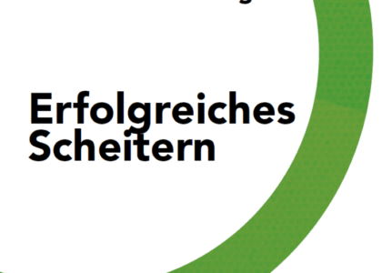 Nur Mut! Dem Misslingen wohnt das Lernen inne